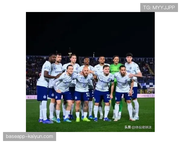 从让二追四到夺冠在望：国际米兰逆转科莫背后的战术调整与心理韧性